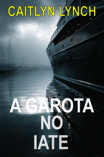 A Garota no Iate