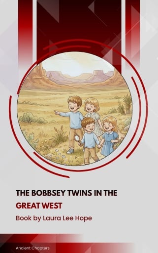 The Bobbsey Twins in the Great West