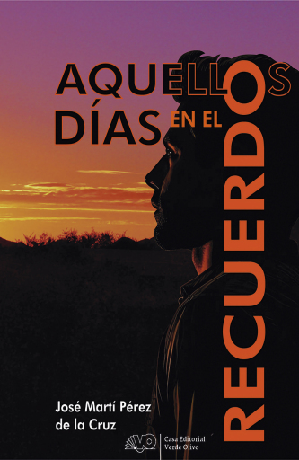Aquellos días en el recuerdo