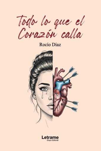 Todo lo que el corazón calla
