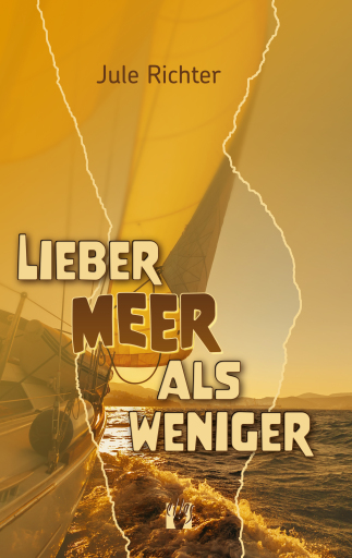 Portada del libro «Lieber Meer als weniger», de Jule Richter