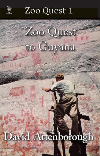 Zoo Quest to Guyana