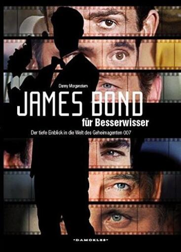 Portada del libro «James Bond für Besserwisser», de Danny Morgenstern