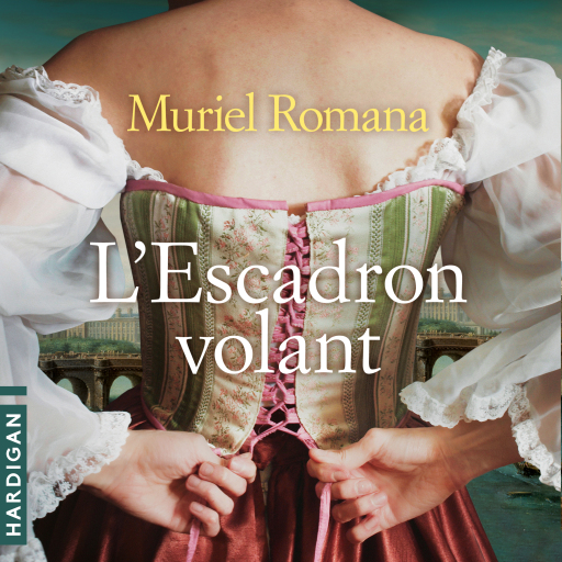 Portada del audiolibro «L'Escadron volant», de Muriel Romana