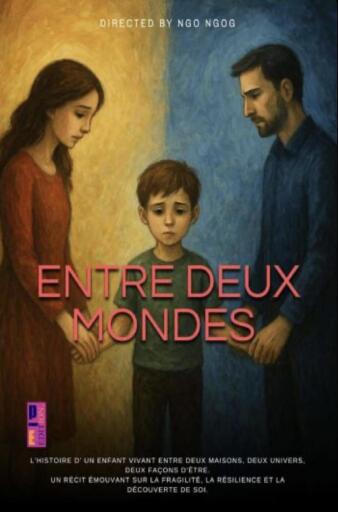 Entre deux mondes
