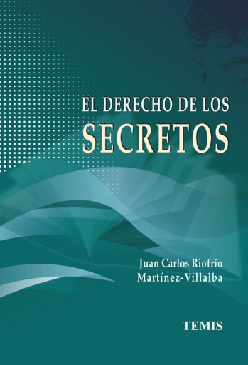 El derecho de los secretos