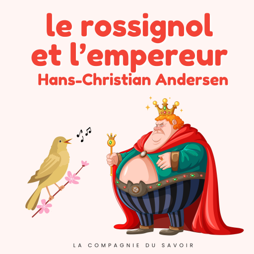 Portada del audiolibro «Le rossignol et l'empereur», de Hans Christian Andersen
