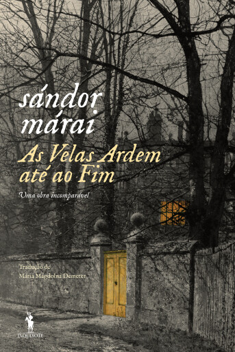 Portada del libro «As Velas Ardem Até ao Fim», de Sándor Márai