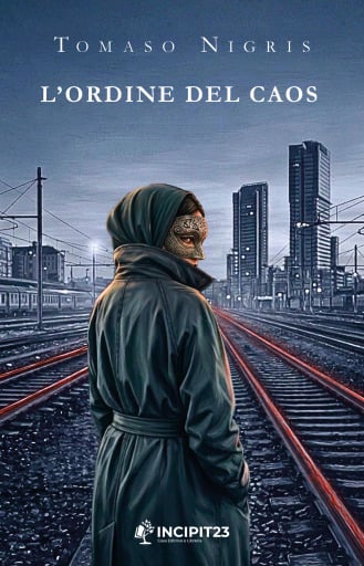 Portada del libro «L'ordine del caos», de Tomaso Nigris