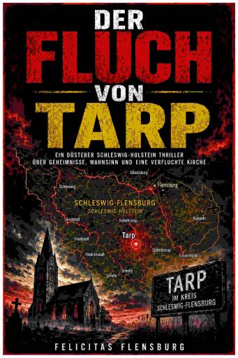 Portada del libro «Der Fluch von Tarp», de Felicitas Flensburg