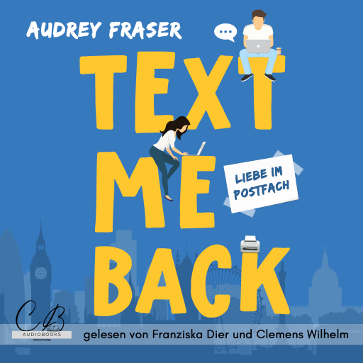 Portada del audiolibro «Text me back», de Audrey Fraser