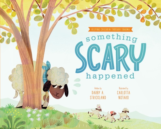 Something Scary Happened