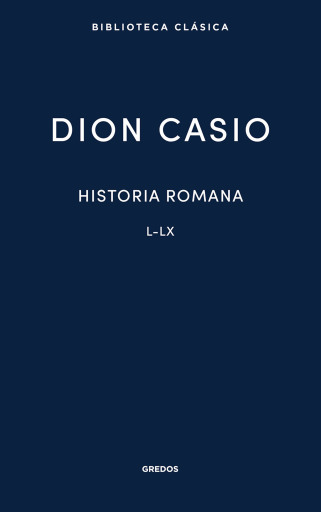 Historia romana. Libros L-LX
