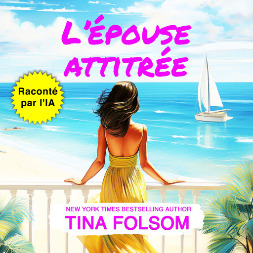 Portada del audiolibro «L'épouse attitrée», de Tina Folsom
