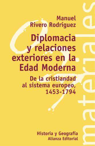Diplomacia y relaciones exteriores en la Edad Moderna