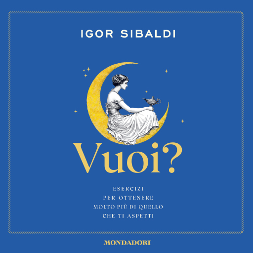 Portada del audiolibro «Vuoi?», de Igor Sibaldi