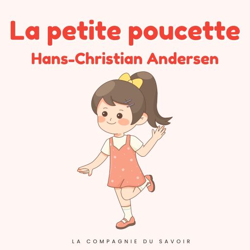 Portada del audiolibro «La petite poucette», de Hans Christian Andersen