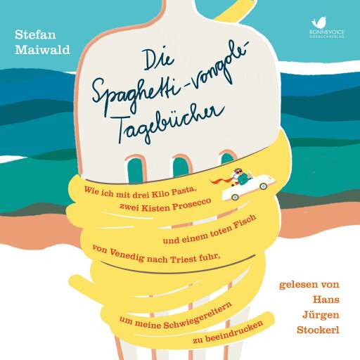 Portada del audiolibro «Die Spaghetti-vongole-Tagebücher», de Stefan Maiwald