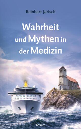 Wahrheit und Mythen in der Medizin