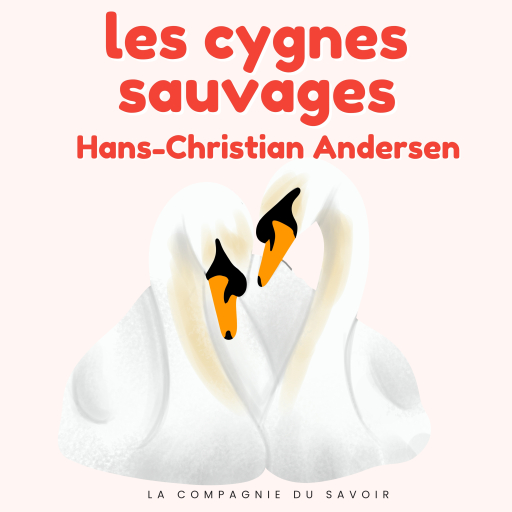 Portada del audiolibro «Les cygnes sauvages», de Hans Christian Andersen