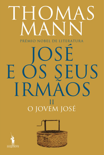 Portada del libro «José e os Seus Irmãos II. O Jovem José», de Thomas Mann