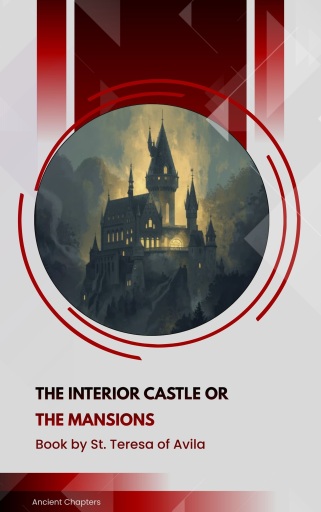 The Interior Castle or The Mansions