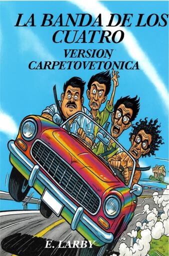 LA BANDA DE LOS CUATRO