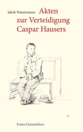Portada del libro «Akten zur Verteidigung Caspar Hausers», de Jakob Wassermann