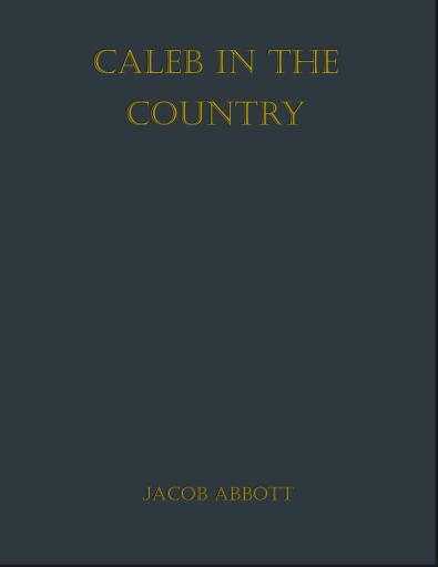 Caleb in the Country