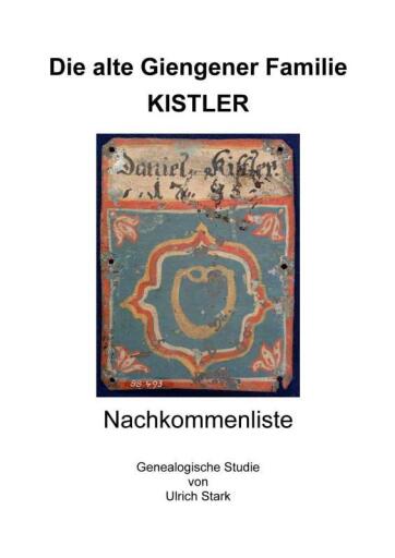 Die alte Giengener Familie KISTLER
