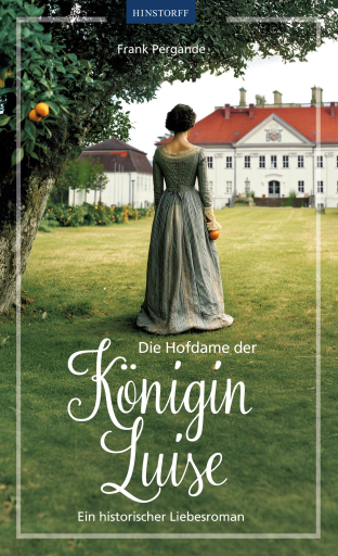 Die Hofdame der Königin Luise