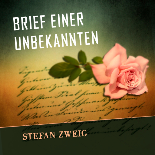 Portada del audiolibro «Brief einer Unbekannten», de Stefan Zweig