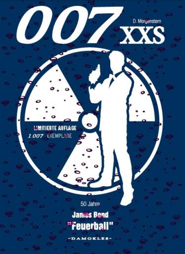 Portada del libro «007 XXS - 50 Jahre James Bond - Feuerball», de Danny Morgenstern