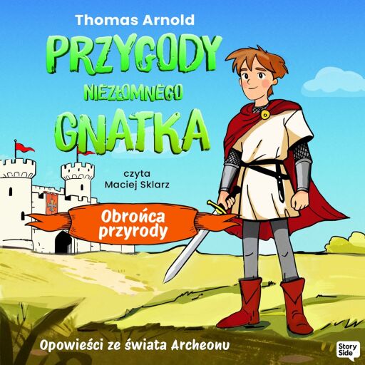 Portada del audiolibro «Przygody Niezłomnego Gnatka: Obrońca przyrody», de Thomas Arnold
