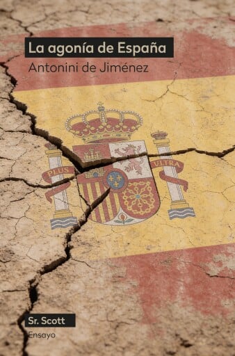 La agonía de España