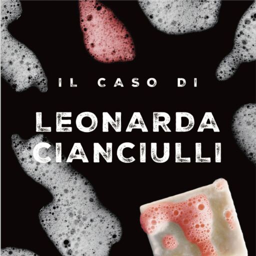 Portada del audiolibro «Il caso di Leonarda Cianciulli», de Collettivo tra le righe