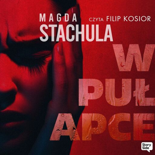 Portada del audiolibro «W pułapce», de Magda Stachula