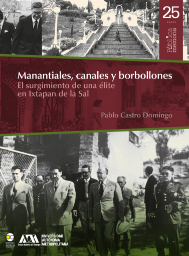 Manantiales, canales y borbollones: el surgimiento de una élite en Ixtapan de la Sal