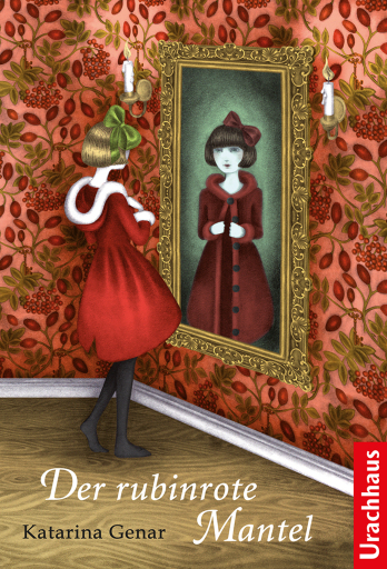 Portada del libro «Der rubinrote Mantel», de Katarina Genar