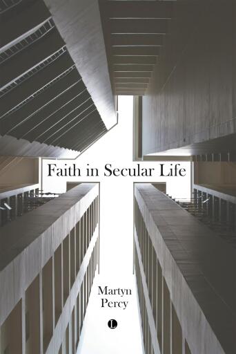Faith in Secular Life