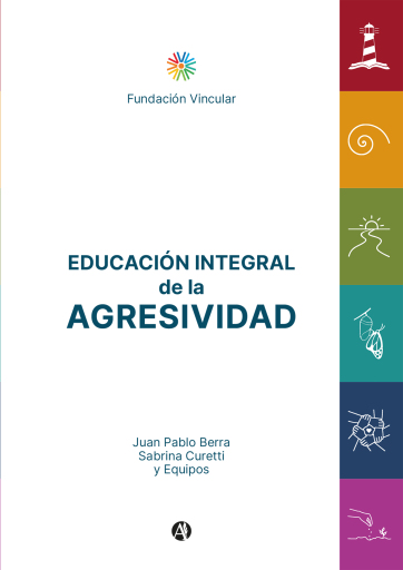 Educación integral de la agresividad