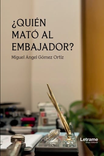 ¿Quién mató al embajador?