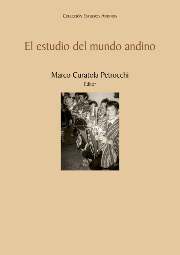 El estudio del mundo andino