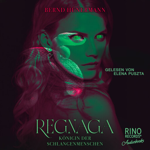 Portada del audiolibro «Regnaga- Königin der Schlangenmenschen»