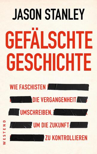 Portada del libro «Gefälschte Geschichte», de Jason Stanley