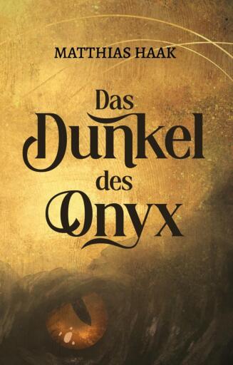 Das Dunkel des Onyx