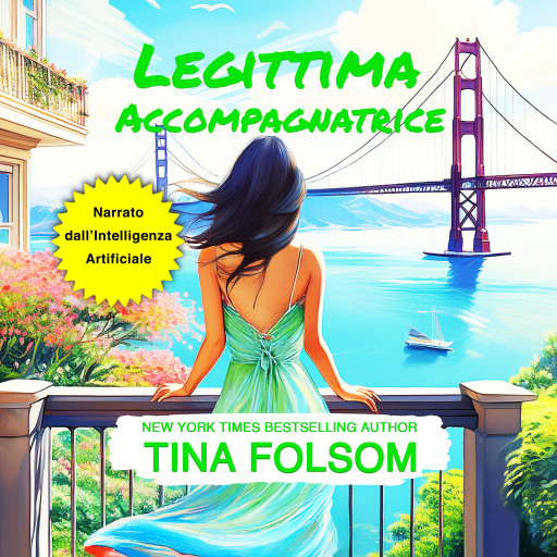 Portada del audiolibro «Legittima Accompagnatrice», de Tina Folsom