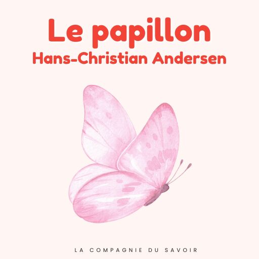 Portada del audiolibro «Le papillon», de Hans Christian Andersen