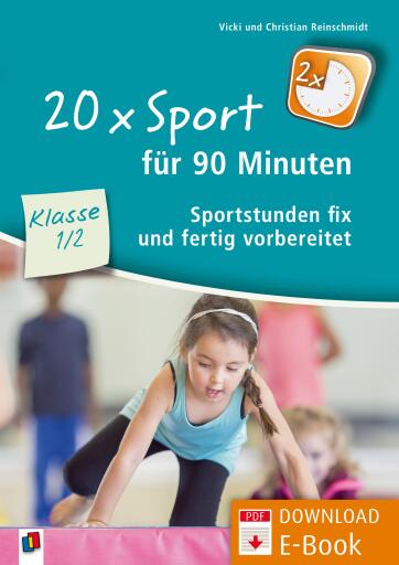 Portada del libro «20 x Sport für 90 Minuten – Klasse 1/2», de Christian Reinschmidt, Vicki Reinschmidt