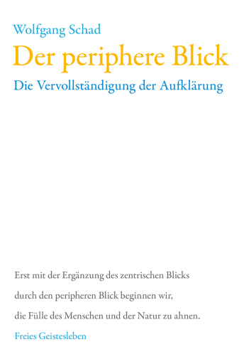 Portada del libro «Der periphere Blick», de Wolfgang Schad